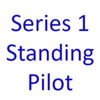 Series 1 Standing Pilot